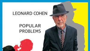 Leonard Cohen Is The Greatest Octogenarian In The World