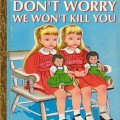 10 Of The Most Disturbing Children's Books You've Ever Seen - Click Here To See More