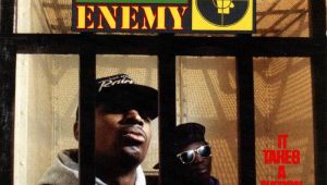 Public Enemy - It Takes A Nation Of Millions: The Album That Changed My Life